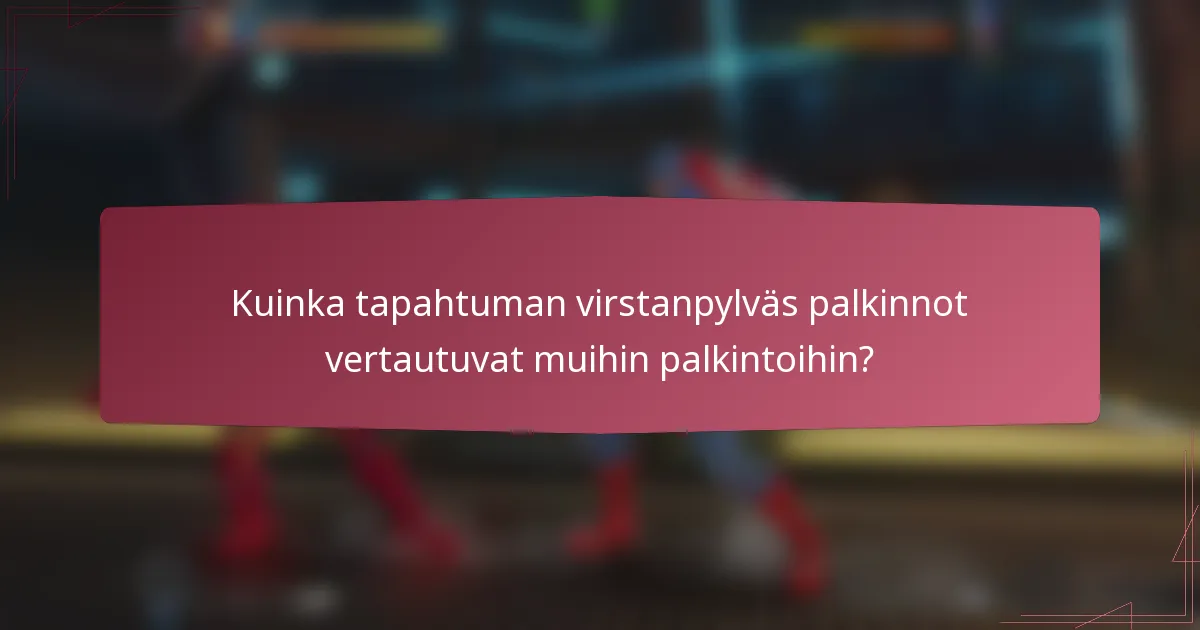 Kuinka tapahtuman virstanpylväs palkinnot vertautuvat muihin palkintoihin?